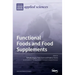 Functional Foods and Food Supplements