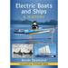 Electric Boats and Ships: A History