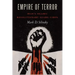 Empire of Terror: Iran's Islamic Revolutionary Guard Corps