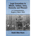 Legal Executions in Illinois, Indiana, Iowa, Kentucky and Missouri: A Comprehensive Registry, 1866-1965