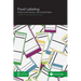Food Labeling: Politics and Policies in the United States