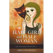 Half Girl and Half Woman