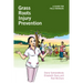 Grass Roots Injury Prevention: A Guide for Field Workers
