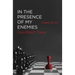 In the Presence of My Enemies: Psalms 25-37