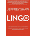 Lingo: Discover Your Ideal Customer's Secret Language and Make Your Business Irresistible