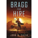 Bragg For Hire