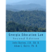 Georgia Education Law: Second Edition