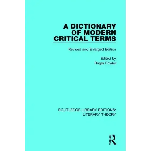 A Dictionary of Modern Critical Terms: Revised and Enlarged Edition