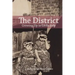 The District: Growing Up in Little Italy