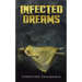 Infected Dreams