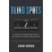 Blind Spots: A Guide to Eliminating Today's Automotive Digital Media Waste