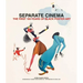 Separate Cinema: The First 100 Years of Black Poster Art