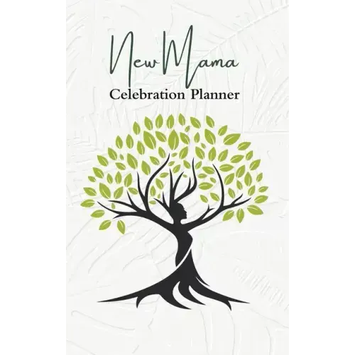 New Mama Celebration Planner
