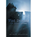 Vlad Dracula: The Dragon Prince