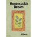 Honeysuckle Dream