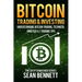 Bitcoin Trading and Investing: Understanding Bitcoin Trading, Technical Analysis & 7 Trading Tips