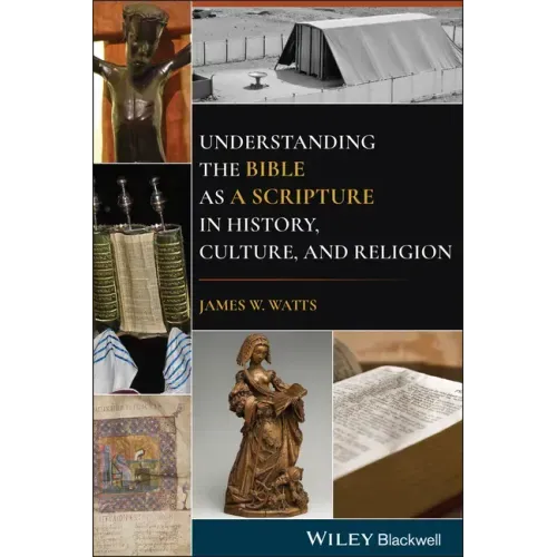 Understanding the Bible as a Scripture in History, Culture, and Religion