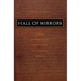 Hall of Mirrors: Power, Witchcraft, and Caste in Colonial Mexico