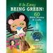 It Is Easy Being Green!: 60 Bible Stories & Crafts with the Earth in Mind