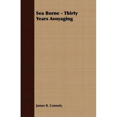 Sea Borne - Thirty Years Avoyaging