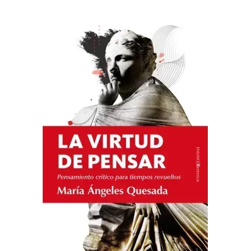 Virtud de Pensar, La