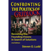 Confronting the Politics of Gridlock, Revisiting the Founding Visions in Search of Solutions