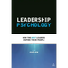 Leadership Psychology: How the Best Leaders Inspire Their People