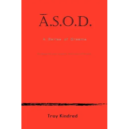 A.S.O.D. a Series of Dreams