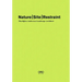 Nature Site Restraint: Thorbjörn Andersson Landscape Architecture
