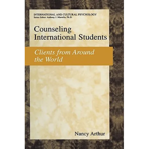 Counseling International Students: Clients from Around the World