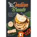 The Big Book of Indian Breads: Master Indian Griddle Breads, Deep Fried Breads, Tandoori Breads, Crepes, Pancakes, and Much More!