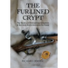 The Fur-Lined Crypt: The Harsh and Unforgiving Adventure of the Early North American Fur Trade