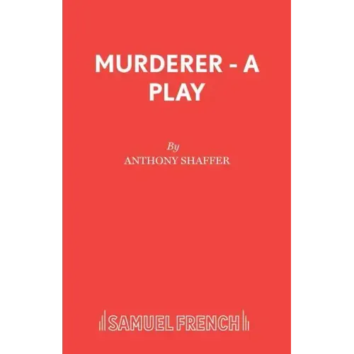 Murderer - A Play