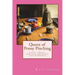 Queen of Penny Pinching: Living a Royal, Spiritual and Joyful Life on Pennies