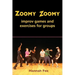 Zoomy Zoomy: improv games and exercises for groups