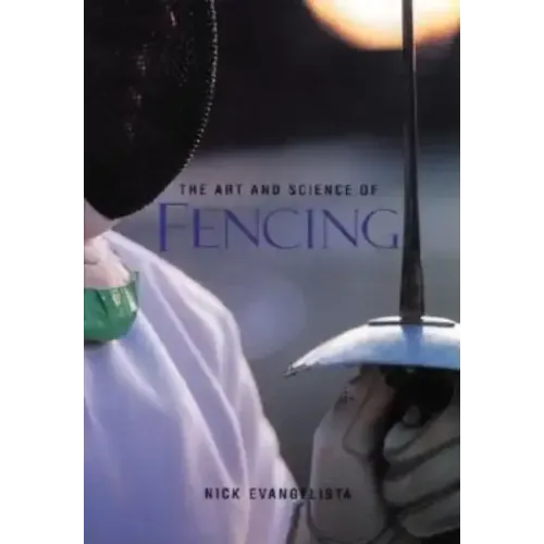 The Art and Science of Fencing