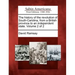 The history of the revolution of South-Carolina, from a British province to an independent state. Volume 2 of 2