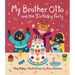 My Brother Otto and the Birthday Party