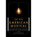 The New American Musical: An Anthology from the End of the 20th Century
