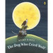 The Dog Who Cried Wolf