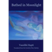 Bathed in Moonlight