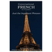Conversational French for Travelers: Just the Important Phrases