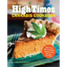 The Official High Times Cannabis Cookbook: More Than 50 Irresistible Recipes That Will Get You High