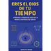 Eres el Dios de tu tiempo: aprende cómo producir más en la misma cantidad de horas