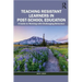 Teaching Resistant Learners in Post-School Education: A Guide to Working with Challenging Behaviour