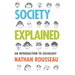 Society Explained: An Introduction to Sociology