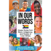 In Our Words: Queer Stories from Black, Indigenous, and People of Color Writers