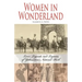 Women in Wonderland: Lives, Legends, and Legacies of Yellowstone