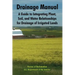 Drainage Manual: A Guide to Integrating Plant, Soil, and Water Relationships for Drainage of Irrigated Lands
