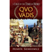Quo Vadis: A Tale of the Time of Nero
